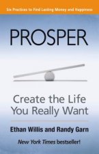 Prosper: Create the Life You Really Want