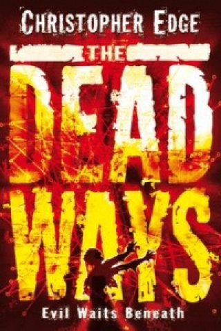 Dead Ways