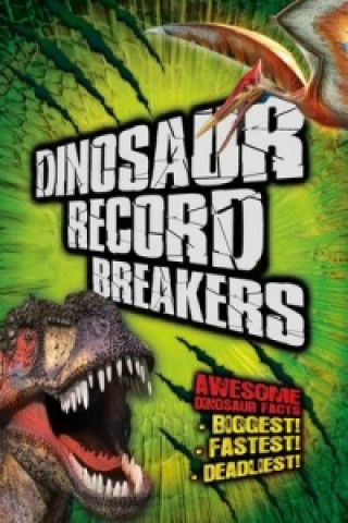 Dinosaur Record Breakers