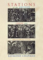 Stations of the Nativity, the Cross and the Resurrection