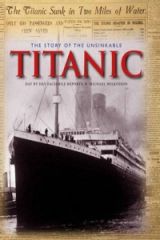 Story of the Unsinkable Titanic