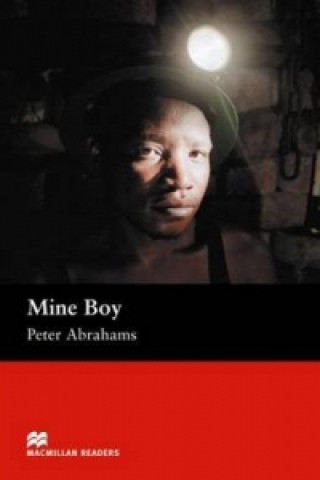 Mine Boy - Upper Intermediate