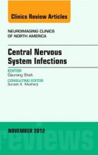 Intracranial Infections, An Issue of Neuroimaging Clinics