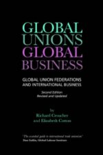 Global Unions, Global Business