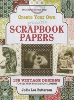Create Your Own Scrapbook Papers
