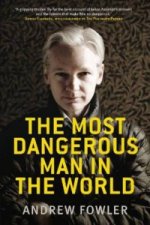 Most Dangerous Man In The World
