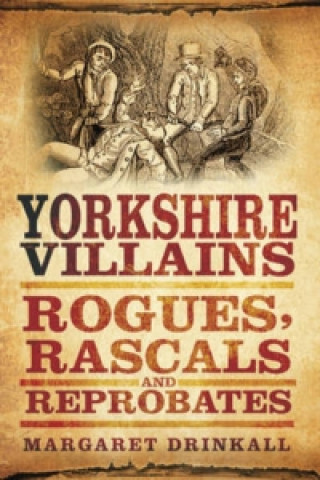 Yorkshire Villains