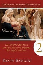 Dancing with Angels, Book Two