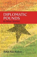 Diplomatic Pounds & Other Stories