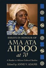 Festschrift for Ama Ata Aidoo