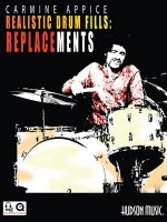 Carmine Appice - Realistic Drum Fills: Replacements