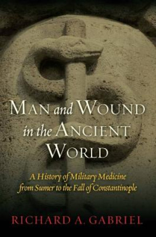 Man and Wound in the Ancient World