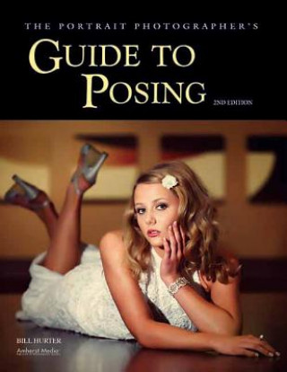 Portrait Photographer's Guide to Posing