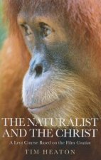 Naturalist and the Christ
