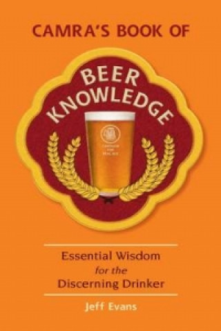 CAMRA's Book of Beer Knowledge