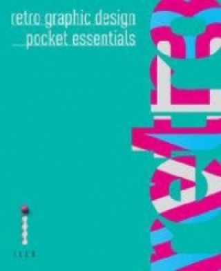 Retro Graphic Design Pocket Essentials