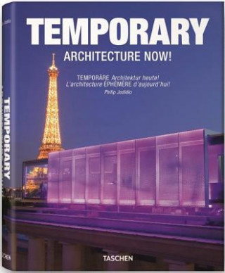 Temporary Architecture Now!