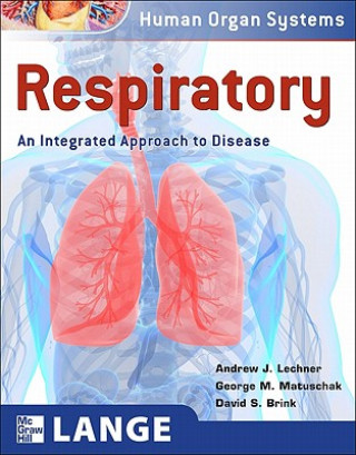 Respiratory: An Integrated Approach to Disease