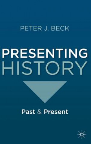 Presenting History