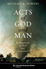 Acts of God and Man