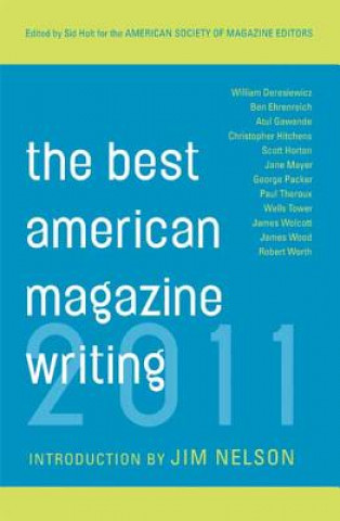 Best American Magazine Writing 2011