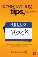 Screenwriting Tips, You Hack