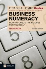 Financial Times Guide to Business Numeracy, The