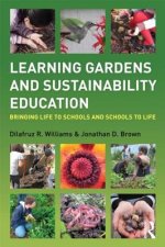 Learning Gardens and Sustainability Education