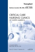 Transplant, An Issue of Critical Care Nursing Clinics