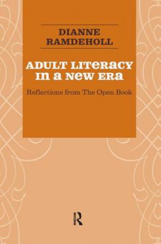 Adult Literacy in a New Era