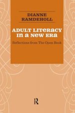 Adult Literacy in a New Era