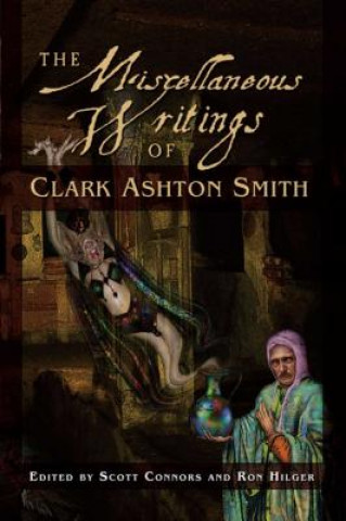 Miscellaneous Writing Clark Ashton Smith