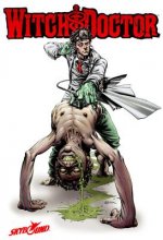 Witch Doctor Volume 1 TP