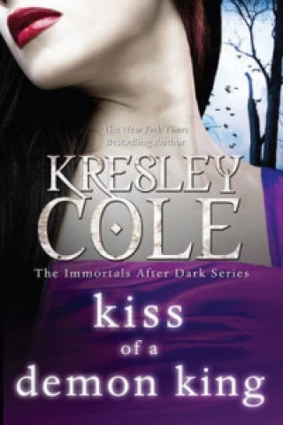 Kiss of a Demon King (Kresley Cole)()