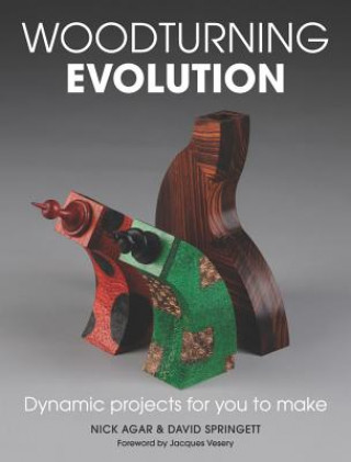 Woodturning Evolution (Nick Agar)()