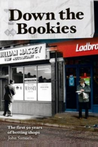 Down the Bookies