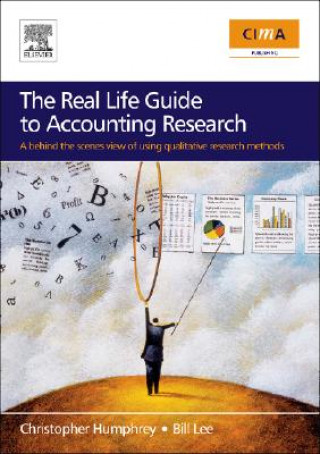 Real Life Guide to Accounting Research (Paperback Edition)