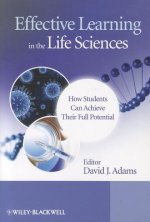 Effective Learning in the Life Sciences - How Students Can Achieve Their Full Potential