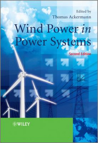 Wind Power in Power Systems 2e