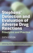 Stephens' Detection and Evaluation of Adverse Drug Reactions - Principles and Practice 6e