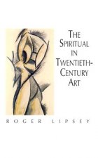 Spiritual in 20th Century Art