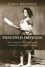 Imagined Orphans