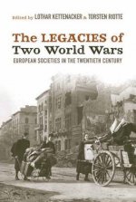 Legacies of Two World Wars