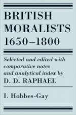 British Moralists: 1650-1800 (Volumes 1)