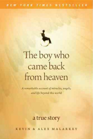 Boy Who Came Back from Heaven