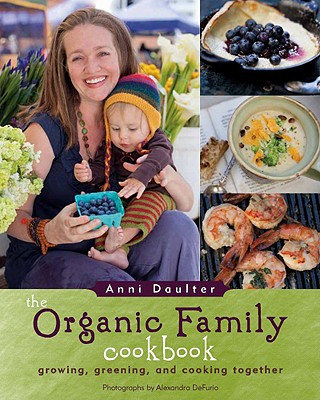 Organic Family Cookbook