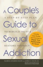 Couple's Guide to Sexual Addiction