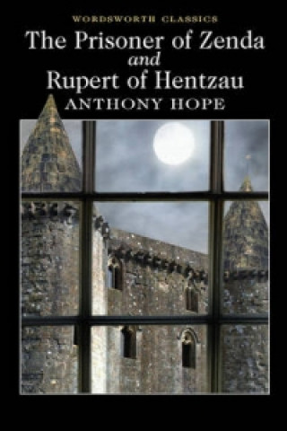 Prisoner of Zenda and Rupert of Hentzau