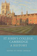 St John's College, Cambridge: A History