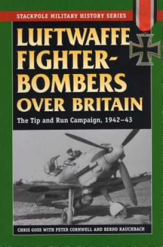 Luftwaffe Fighter-Bombers Over Britain